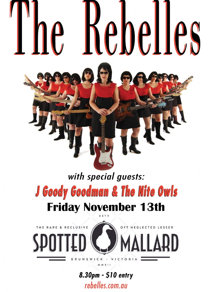 The Rebelles @ The Spotted Mallard, Friday November 13